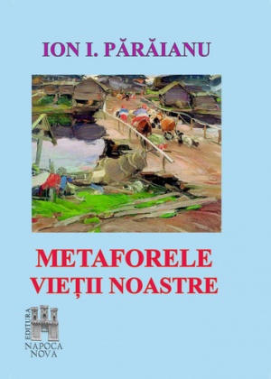 Metaforele vieții noastre