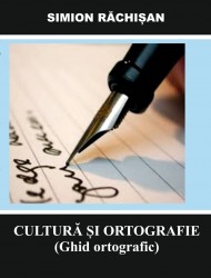 Cultură și ortografie (ghid ortografic)